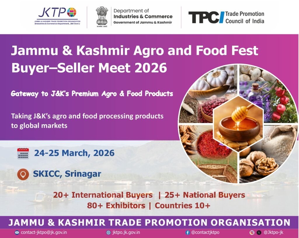 Jammu & Kashmir Agro & Food fest 2026: Buyer–seller meet to boost trade opportunities in Srinagar