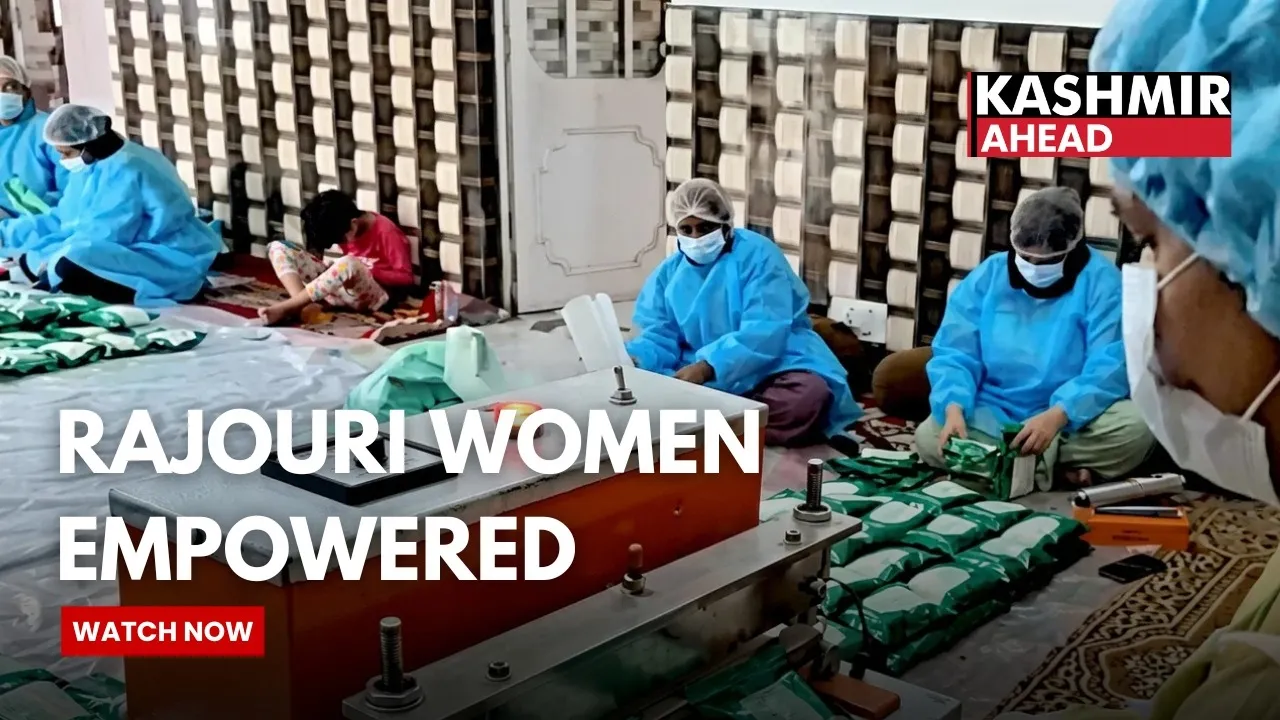 J&K; Rajouri Packing Unit Empowers Widows & Rural Women with Livelihood