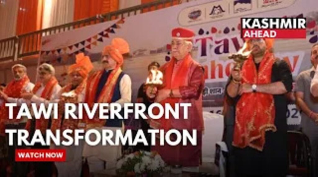 Jammu: A Spiritual Soul Beyond Maps, Says Manoj Sinha; ₹165 Cr Tawi Riverfront Unveiled 🌿🏞️