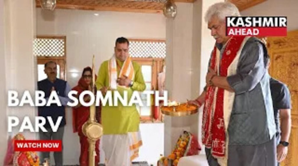 Manoj Sinha Celebrates Somnath Swabhiman Parv, Honours 1,000 Years of Faith & Resilience