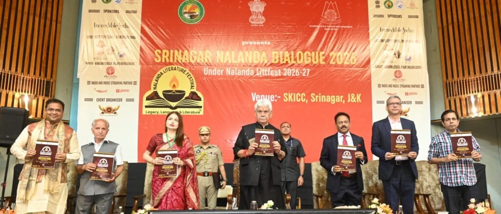 LG Manoj Sinha calls for evival of India’s knowledge heritage at Srinagar–Nalanda dialogue