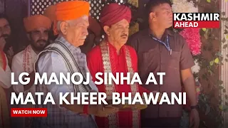 LG Manoj Sinha Visits Mata Kheer Bhawani Temple Ganderbal | Jyeshtha Ashtami Kashmir