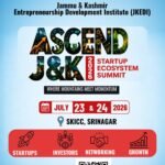 JKEDI invites entrepreneurs to J&K’s biggest-ever startup summit ‘ASCEND J&K 2026’
