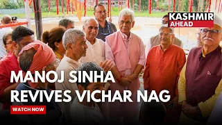 LG Revives 2,000-Year Legacy of Vichar Nag, Calls It a Bridge Between Kashmir’s Past & Future