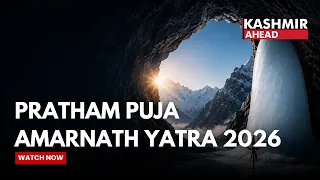 Breaking: Amarnath Yatra 2026 Begins with Pratham Puja