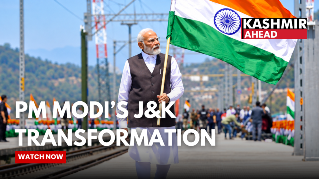 J&K’s Development Story Under PM Modi: From Article 370 to New Infrastructure & Connectivity.