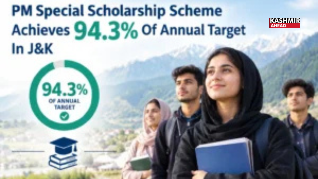 PM Special Scholarship Scheme achieves 94.3% of annual target in J&K