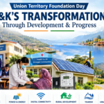 Union Territory Foundation Day: Jammu & Kashmir’s transformation through development and progress
