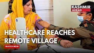 Indian Army Brings Free Healthcare to Remote Doda Village