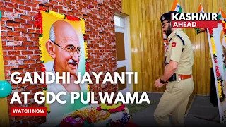 Gandhi Jayanti Celebrated at Government Degree College Pulwama